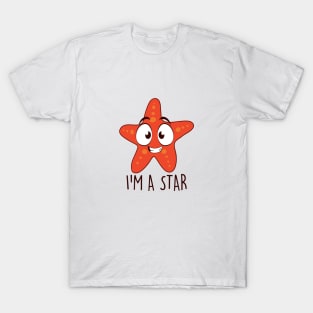 I'M A Star T-Shirt